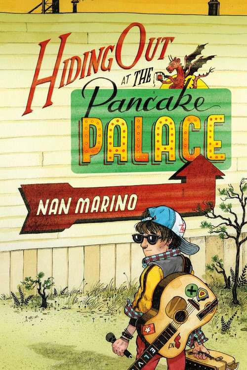 Book cover of Hiding Out at the Pancake Palace