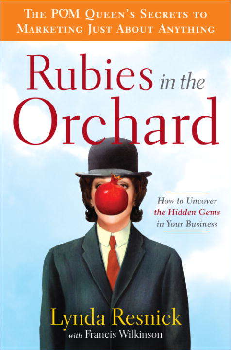 Book cover of Rubies in the Orchard: How to Uncover the Hidden Gems in Your Business
