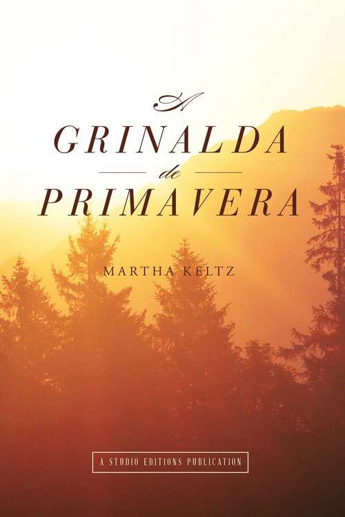 Book cover of A Grinalda de Primavera
