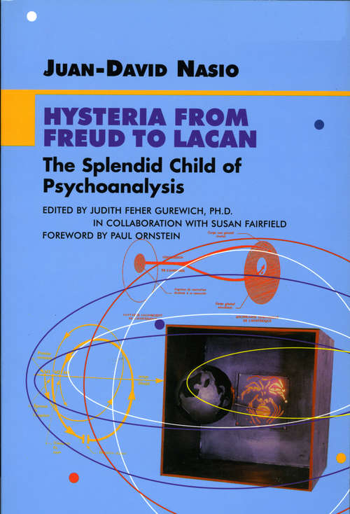 Book cover of Hysteria From Freud to Lacan (Lacanian Clinical Field Ser.)