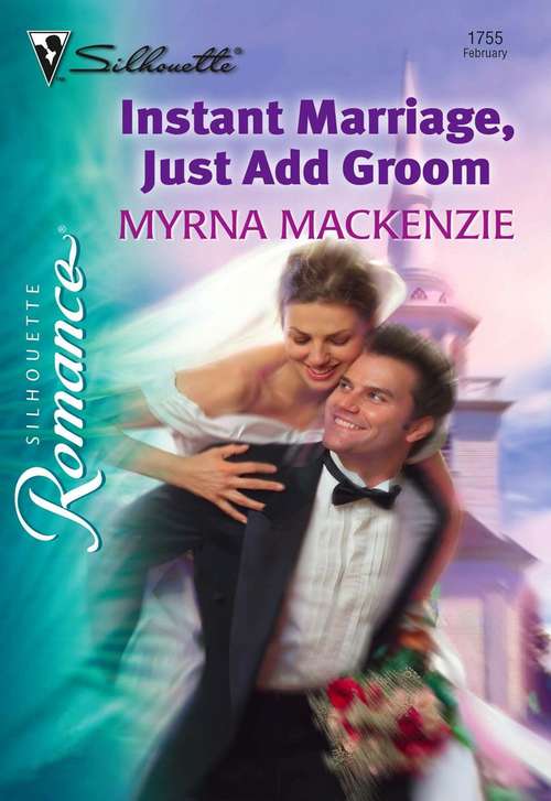Book cover of Instant Marriage, Just Add Groom