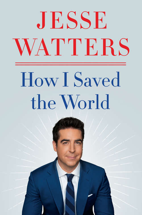 Book cover of How I Saved the World