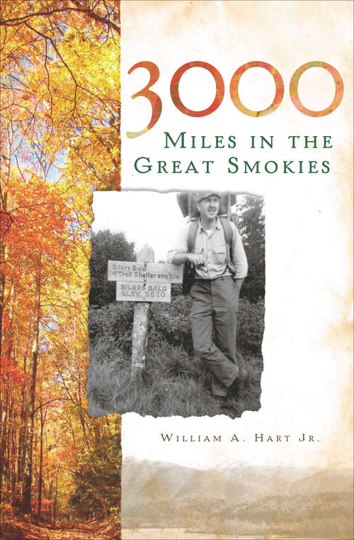 Book cover of 3000 Miles in the Great Smokies