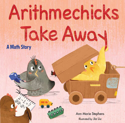 Book cover of Arithmechicks Take Away: A Math Story (Arithmechicks)