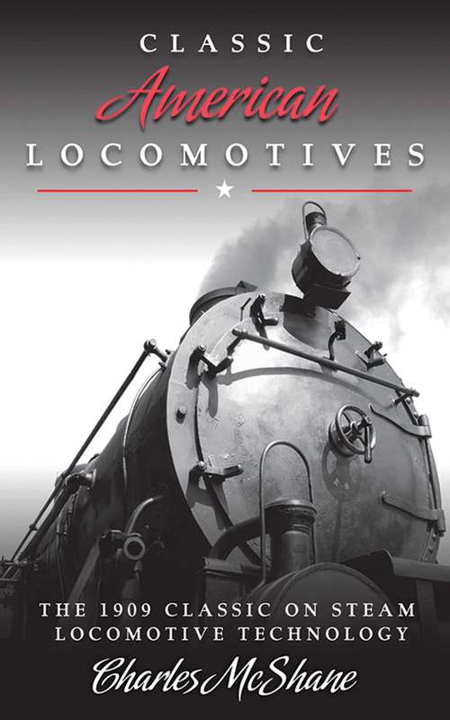 Book cover of Classic American Locomotives