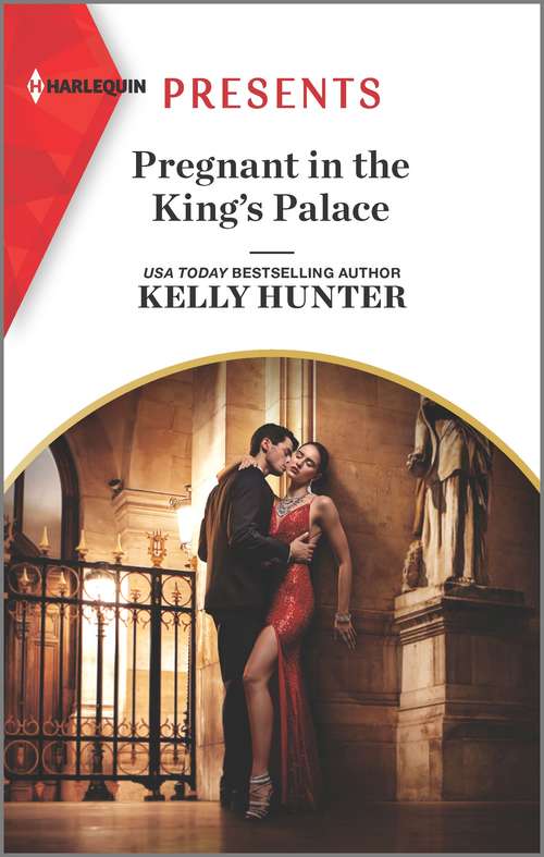 Pregnant in the King's Palace: An Uplifting International Romance (Claimed by a King #4)
