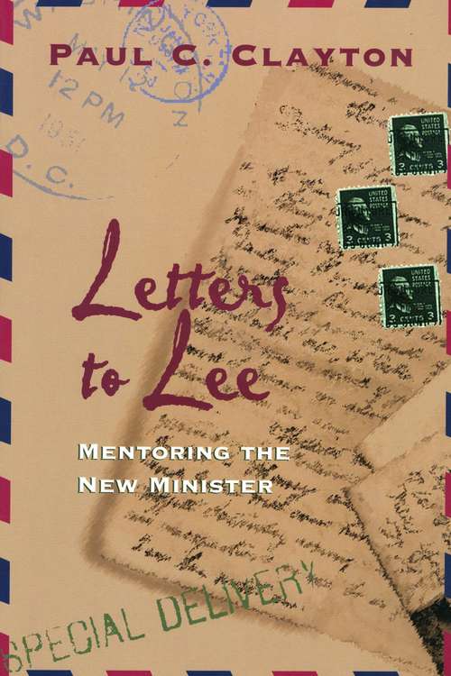 Book cover of Letters To Lee: Mentoring The New Minister
