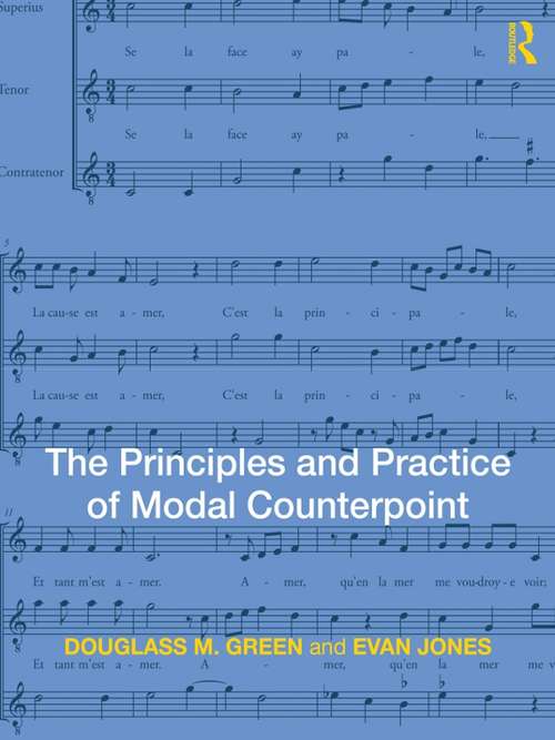 The Principles and Practice of Modal Counterpoint