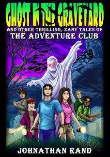 Book cover of Ghost In The Graveyard (Adventure Club #1)