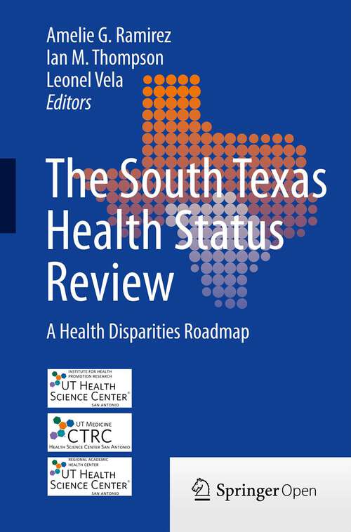 Book cover of The South Texas Health Status Review: A Health Disparities Roadmap