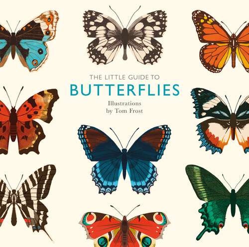 Book cover of The Little Guide to Butterflies (Little Guides)