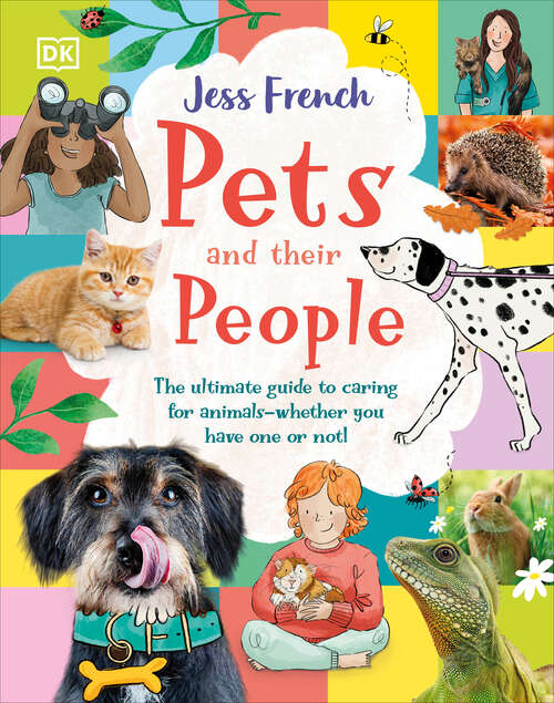 Book cover of Pets and Their People: The Ultimate Guide to Pets - Whether You've Got One or Not!