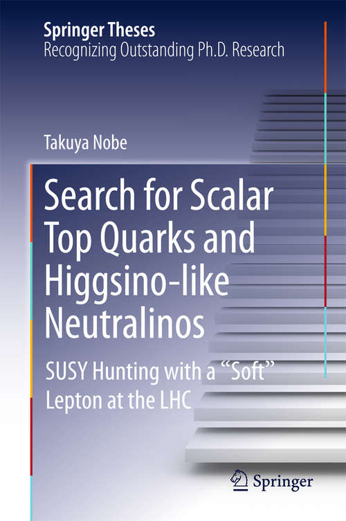 Book cover of Search for Scalar Top Quarks and Higgsino-Like Neutralinos