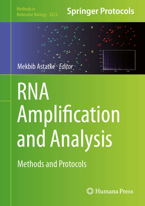 Book cover of RNA Amplification and Analysis: Methods and Protocols (2024) (Methods in Molecular Biology #2822)