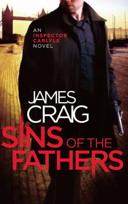 Sins of the Fathers (Inspector Carlyle #8)