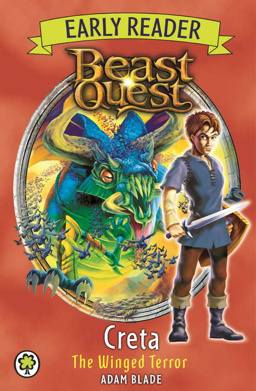 Book cover of Beast Quest: Early Reader Creta the Winged Terror