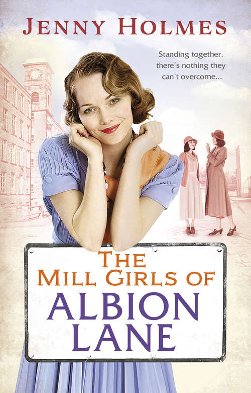Book cover of The Mill Girls of Albion Lane
