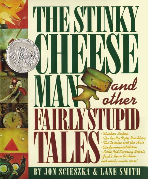 Book cover of The Stinky Cheese Man and Other Fairly Stupid Tales