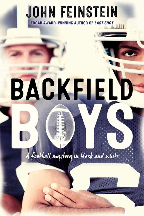 Book cover of Backfield Boys: A Football Mystery in Black and White