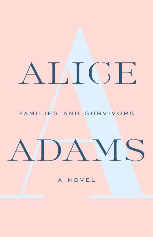 Book cover of Families And Survivors