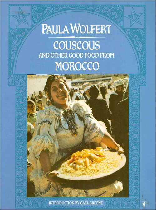 Book cover of Couscous and Other Good Food from Morocco
