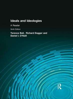 Ideals and Ideologies: A Reader 9th Revised edition