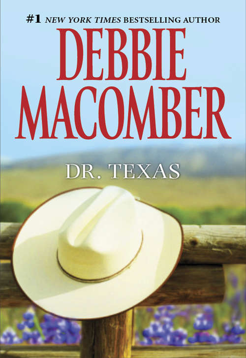Book cover of Dr. Texas (Heart of Texas #4)