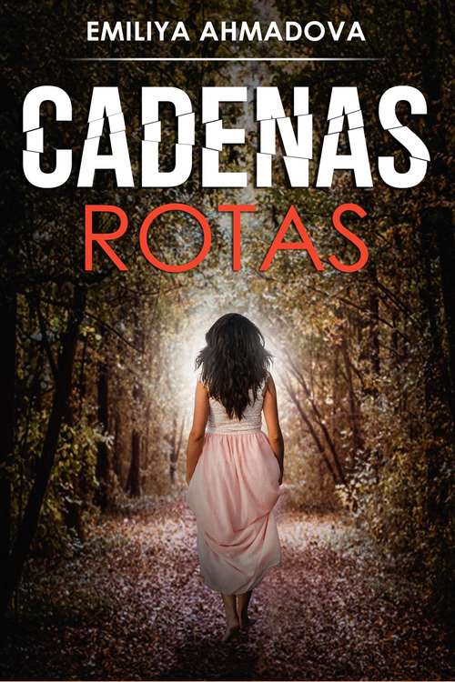 Book cover of Cadenas Rotas