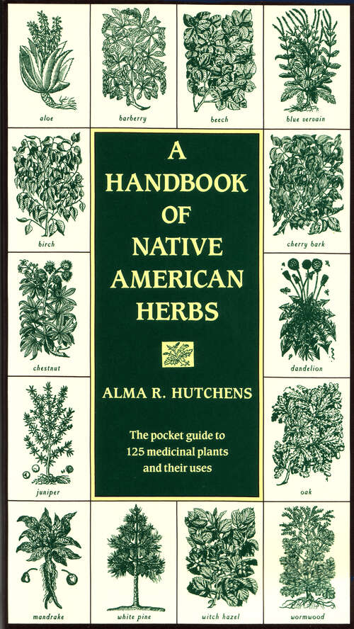 Book cover of A Handbook of Native American Herbs