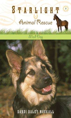 Book cover of Mad Dog (Starlight Animal Rescue #2)