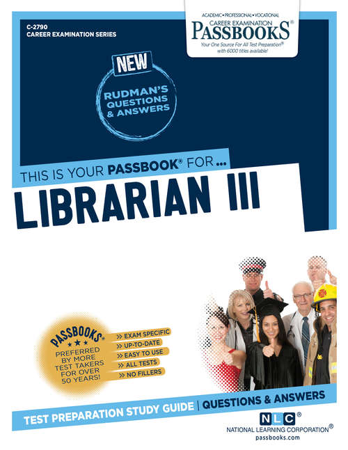 Book cover of Librarian III: Passbooks Study Guide (Career Examination Series)