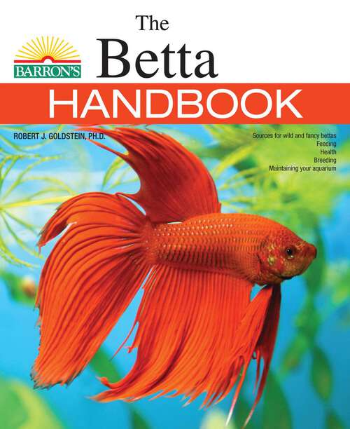 Book cover of The Betta Handbook (B.E.S. Pet Handbooks)