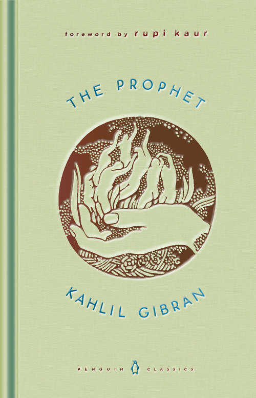 The Prophet (A Penguin Classics Hardcover)