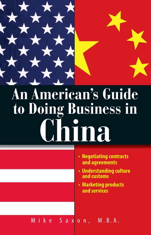 Book cover of An American's Guide To Doing Business In China