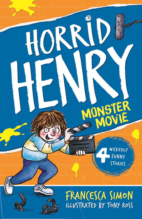 Book cover of Monster Movie: Book 21 (Horrid Henry #21)