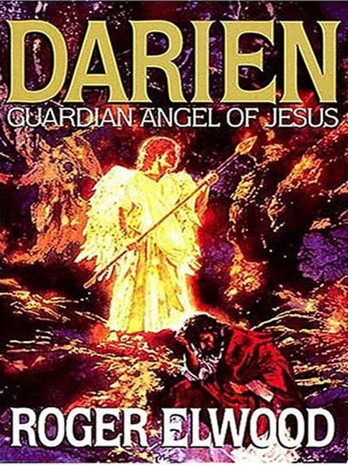 Book cover of Darien: Guardian Angel of Jesus