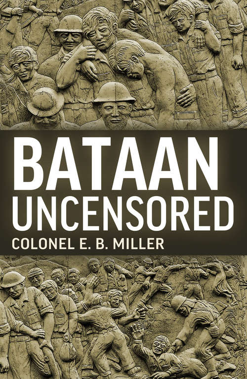 Book cover of Bataan Uncensored