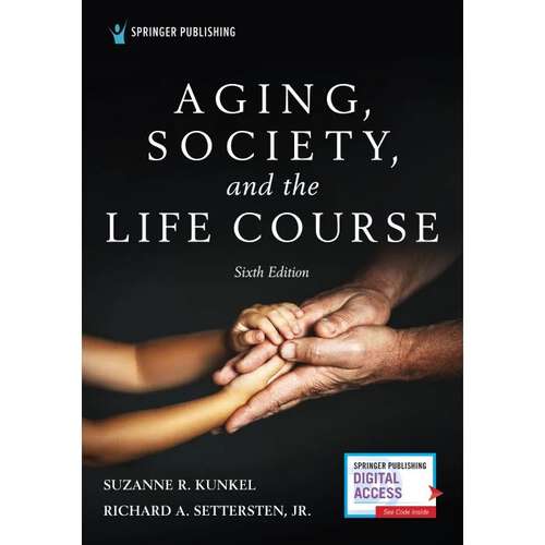 Book cover of Aging, Society, and the Life Course