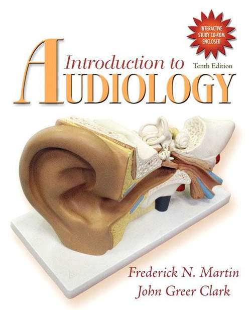 Introduction to Audiology (10th edition)