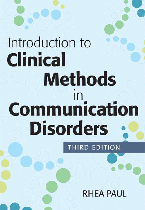Introduction to Clinical Methods In Communication Disorders Third Edition