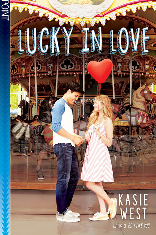 Book cover of Lucky in Love (Point Ser.)