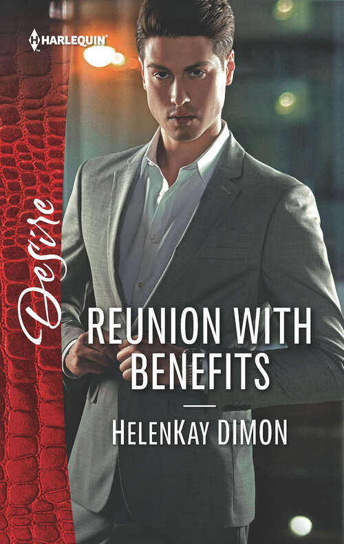 Book cover of Reunion with Benefits: The Nanny Proposal (texas Cattleman's Club: The Impostor) / Reunion With Benefits (the Jameson Heirs) (Original) (The Jameson Heirs #2)