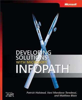 Book cover of Developing Solutions with Microsoft® InfoPath™