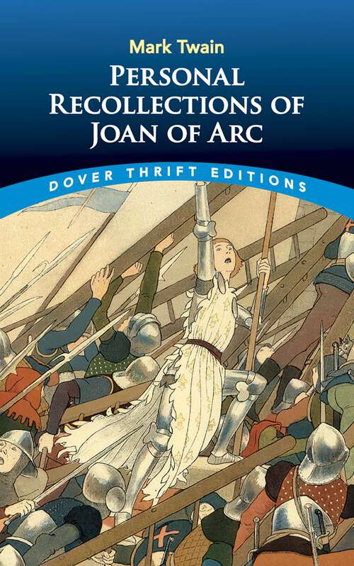 Book cover of Personal Recollections of Joan of Arc (Dover Thrift Editions: Classic Novels)