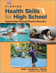 Book cover of Florida Health Skills for High School: Opportunities Through Physical Education