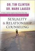 The Quick-Reference Guide to Sexuality and Relationship Counseling