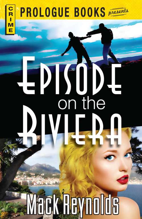 Episode on the Riviera