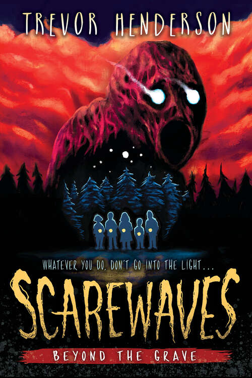 Book cover of Scarewaves: Beyond the Grave (Scarewaves #2)