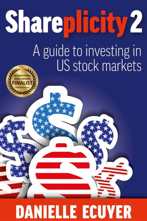 Book cover of Shareplicity 2: A guide to investing in US stock markets