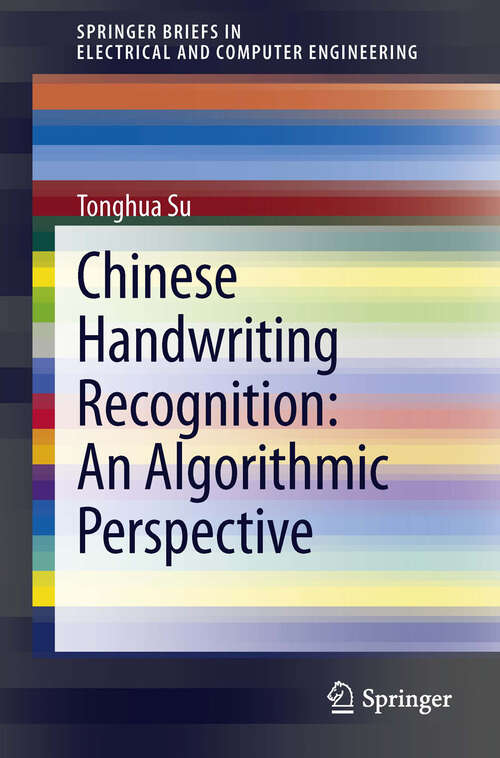 Book cover of Chinese Handwriting Recognition: An Algorithmic Perspective